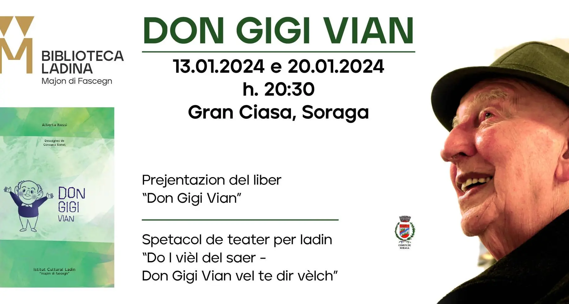 Alla Gran Ciasa a Soraga di Fassa Don Gigi Vian protagonista indiscusso