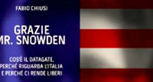 «Grazie mr. Snowden»: scarica l’e-book