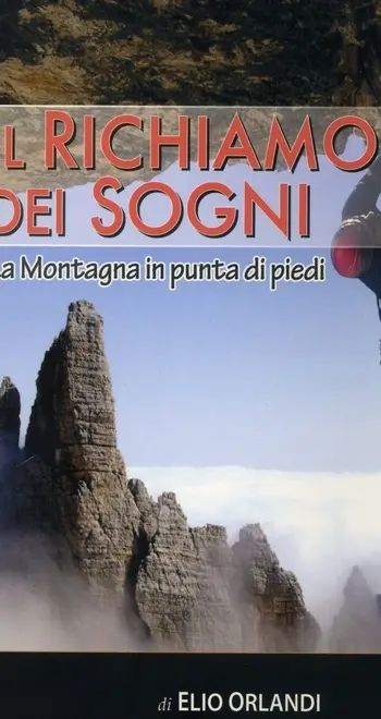Elio Orlandi, l’esordio letterario dell’alpinista