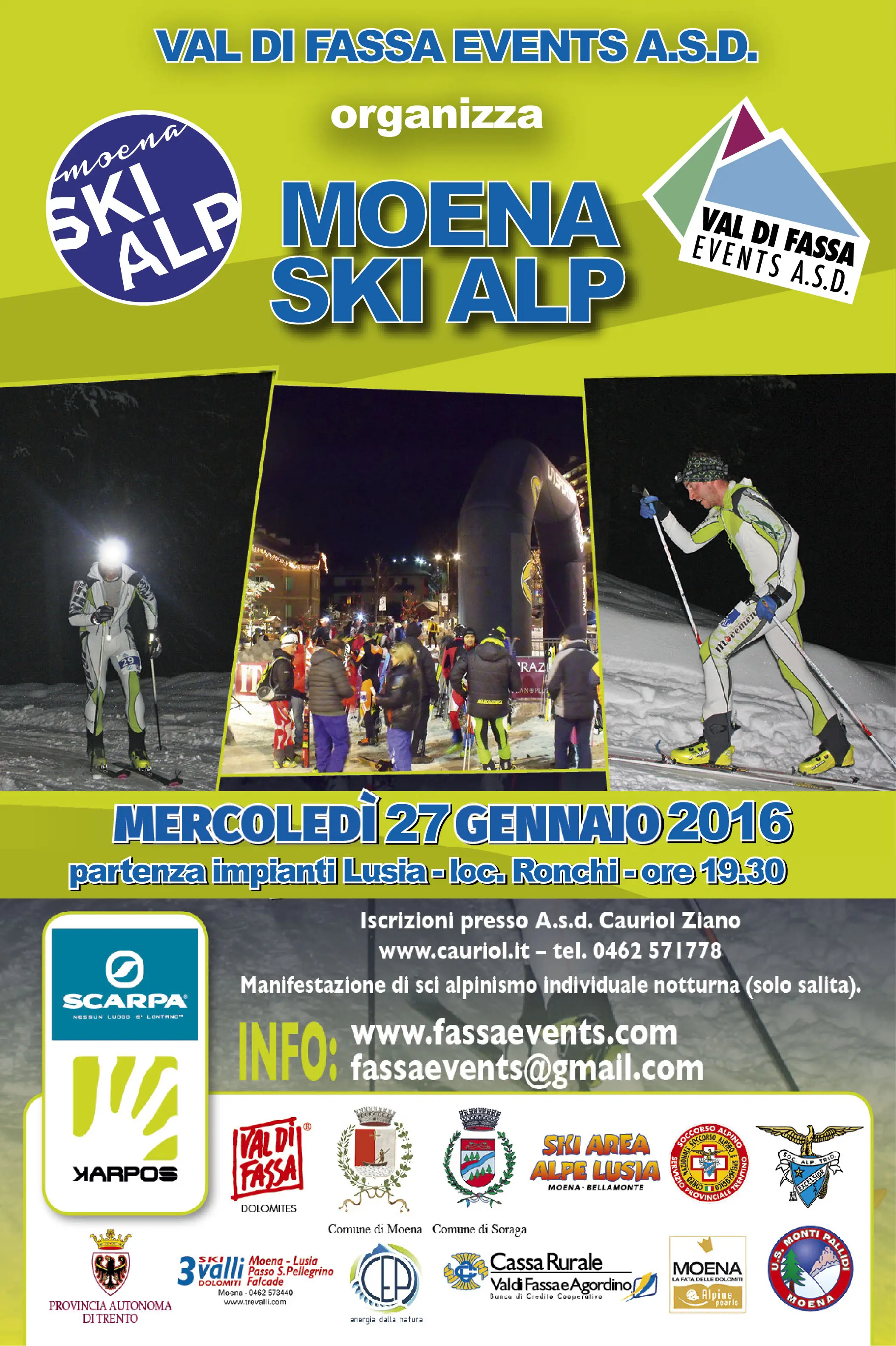Mercoledì sera la Moena Ski Alp