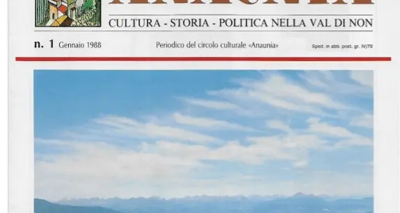Trent’anni fa su Anaunia i temi ancora oggi attuali