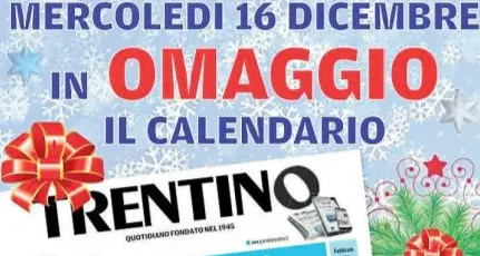 Domani, 16 dicembre, con il Trentino in regalo il calendario 2021