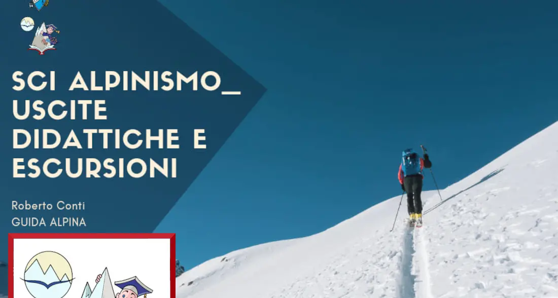 Uscite scialpinistiche e corso di arrampicata con la Susat