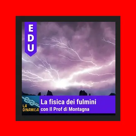 Fulmini in montagna: come si sviluppano e quali rischi rappresentano