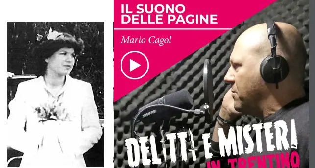 La misteriosa scomparsa di Germana Degasperi: ascolta la serie completa