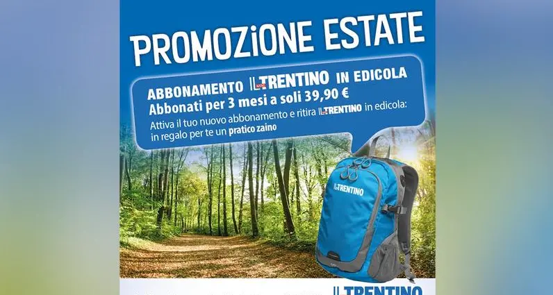 Un’estate speciale con l’abbonamento a Il Nuovo Trentino