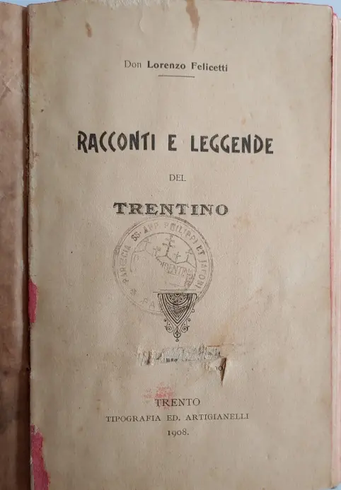 Il libro del 1908 sparito dalla parrocchia di Faver, trovato in una soffitta a Rovereto